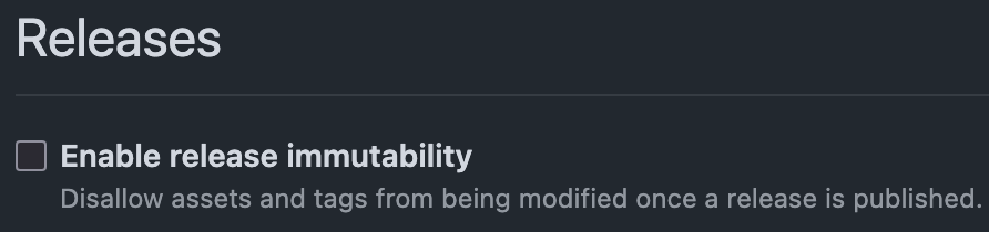 Enabling immutable releases for a GitHub repository.